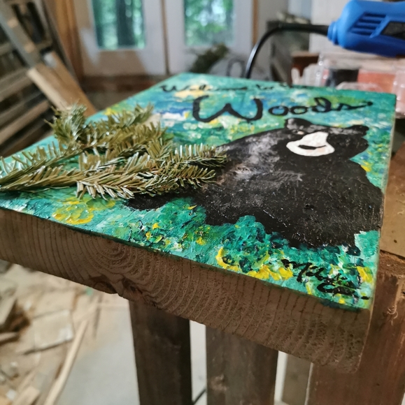Acrylic Painting Welcome to the Woods art on wood - Picture 5 of 11